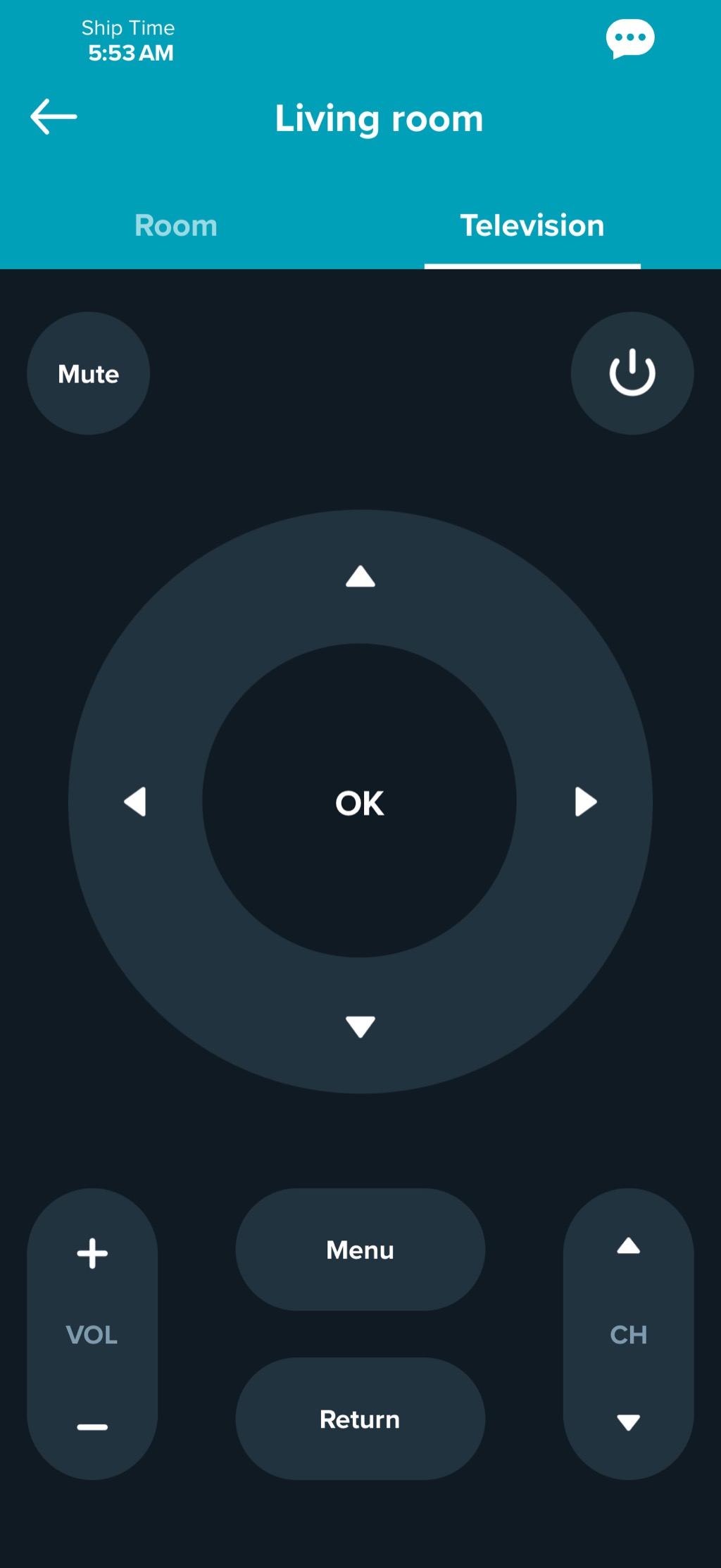 A phone screenshot of the same stateroom app with the Television tab selected, again headed Ship Time 5:53 AM above the teal Living room bar. The dark screen shows a virtual television remote: a round Mute button at the upper left and a power symbol in a circle at the upper right, a large circular directional pad with up, down, left and right arrows around a central OK button, and along the bottom a vertical VOL rocker marked plus and minus, stacked Menu and Return buttons, and a vertical CH rocker with up and down arrows.